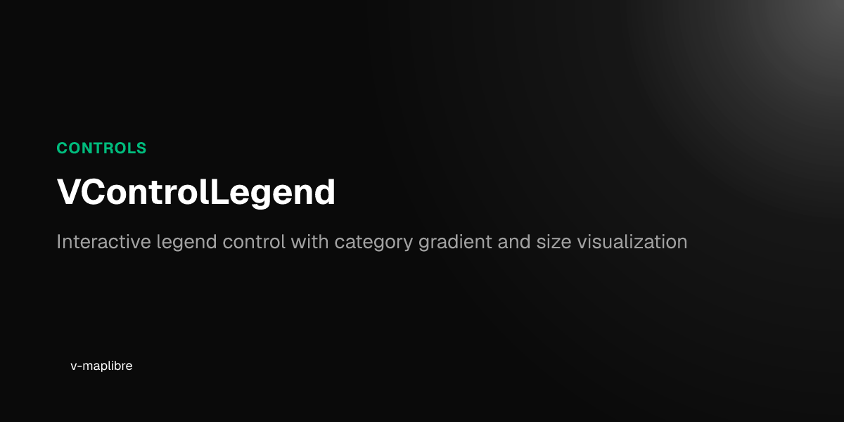 VControlLegend - v-maplibre